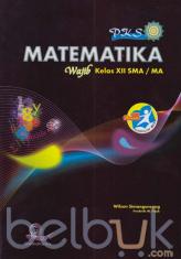 PKS Matematika Wajib Kelas XII SMA/MA (Kurikulum 2013)