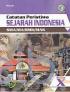 Catatan Peristiwa: Sejarah Indonesia SMA/MA/SMK/MAK Kelas X (Kurikulum 2013)