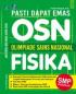 Pasti Dapat Emas OSN (Olimpiade Sains Nasional) Fisika SMA Sederajat