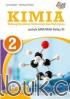 Kimia untuk SMK/MAK Kelas XI (Bidang Keahlian Teknologi dan Rekayasa) (Kurikulum 2013) (Jilid 2)