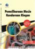 Pemeliharaan Mesin Kendaraan Ringan untuk SMK/MAK Kelas XI