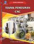 Teknik Pemesinan CNC untuk SMK/MAK Kelas XII
