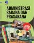 Administrasi Sarana dan Prasarana untuk SMK/MAK Kelas XI
