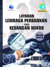 Layanan Lembaga Perbankan dan Keuangan Mikro SMK/MAK Kelas XII
