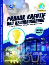 Produk Kreatif dan Kewirausahaan (Program Keahlian Rekayasa Perangkat Lunak) SMK/MAK XII