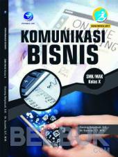 Komunikasi Bisnis SMK/MAK Kelas X