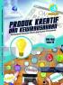 Produk Kreatif dan Kewirausahaan (Kompetensi Keahlian Bisnis Daring dan Pemasaran) SMK/MAK Kelas XII