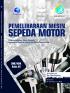 Pemeliharaan Mesin Sepeda Motor (Program Keahlian Teknik Otomotif, Kompetensi Keahlian Teknik dan Bisnis Sepeda Motor) SMK/MAK kelas XII
