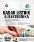 Dasar Listrik dan Elektronika (Bidang Keahlian: Teknologi dan Rekayasa, Program Keahlian: Teknik Ketenagalistrikan) SMK/MAK Kelas X
