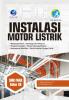 Instalasi Motor Listrik (Bidang Keahlian: Teknologi Dan Rekayasa) SMK/MAK Kelas XII