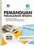 Pemanduan Perjalanan Wisata (Bidang Keahlian: Pariwisata) SMK/MAK Kelas XII