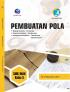Pembuatan Pola (Bidang Keahlian Pariwisata, Program Keahlian Tata Busana) SMK/MAK Kelas X