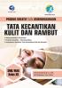 Produk Kreatif Dan Kewirausahaan: Tata Kecantikan Kulit Dan Rambut (Bidang Keahlian: Pariwisata) SMK/MAK Kelas XII
