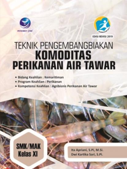 Teknik Pengembangan Komoditas Perikanan Air Tawar Smk Mak Kelas Xi Ita Apriani Belbuk Com