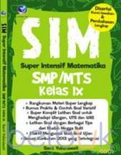 SIM: Super Intensif Matematika SMP/MTs Kelas IX