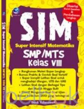 SIM: Super Intensif Matematika SMP/MTs Kelas VIII