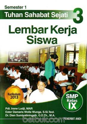 Lembar kerja siswa ips kelas 9 semester 1 kurikulum 2013