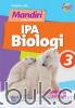 Mandiri: IPA Biologi untuk SMP/MTs Kelas IX (Kurikulum 2013) (Jilid 3)