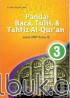 Pandai Baca, Tulis, dan Tahfiz Al-Qur'an untuk SMP Kelas IX (Jilid 3)