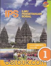 IPS (Ilmu Pengetahuan Sosial) untuk SMP/MTs Kelas VII (Kurikulum 2013) (Jilid 1)