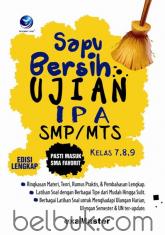 Sapu Bersih Ujian IPA SMP/MTS: Pasti Masuk SMA Favorit Kelas 7, 8, 9