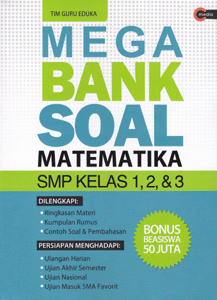 Mega Bank Soal Matematika Smp Kelas 1 2 3 Tim Guru Eduka