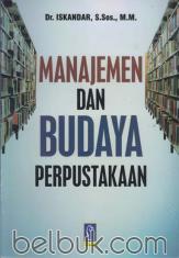 Manajemen dan Budaya Perpustakaan