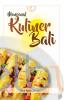 Mengenal Kuliner Bali