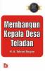 Seri Bangga Membangun Desa: Membangun Kepala Desa Teladan