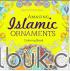 Amazing Islamic Ornaments: Coloring Book