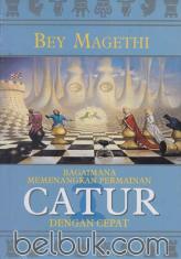 Bagaimana Memenangkan Permainan Catur Dengan Cepat