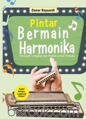Pintar Bermain Harmonika: Panduan Lengkap dan Praktis untuk Pemula
