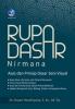 Rupa Dasar Nirmana: Asas dan Prinsip Dasar Seni Visual