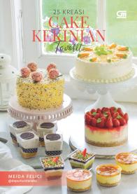 25 Kreasi Cake Kekinian Favorit