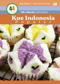 Ide Jualan Laris Manis: 44 Resep Kue Indonesia Populer