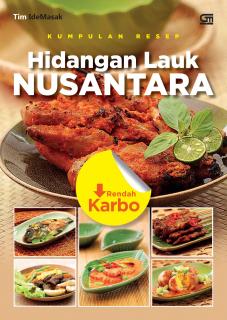 Kumpulan Resep Hidangan Lauk Nusantara Rendah Karbo