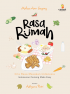 Rasa Rumah: Cita Rasa Masakan Indonesia