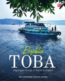 Eksotika Toba: Kepingan Surga di Bumi Sumatra