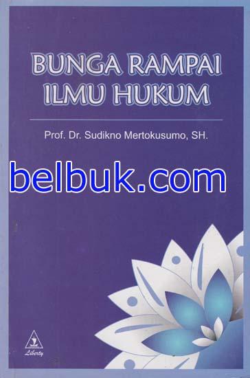  Bunga  Rampai  Ilmu Hukum Sudikno Mertokusumo Belbuk com