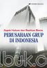 Aspek Hukum dan Realitas Bisnis Perusahaan Grup di Indonesia
