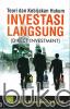 Teori dan Kebijakan Hukum Investasi Langsung (Direct Investment)