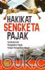 Hakikat Sengketa Pajak: Karakteristik Pengadilan Pajak, Fungsi Pengadilan Pajak