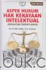 Aspek Hukum Hak Kekayaan Intelektual (Edisi Revisi)