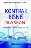 Kontrak Bisnis Di ASEAN: Pengaruh Sistem Hukum Common Law dan Civil Law