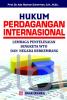 Hukum Perdagangan Internasional: Lembaga Penyelesaian Sengketa WTO dan Negara Berkembang