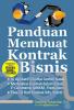 Panduan Membuat Kontrak Bisnis
