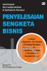 Penyelesaian Sengketa Bisnis