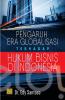 Pengaruh Era Globalisasi Terhadap Hukum Bisnis Di Indonesia