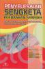 Penyelesaian Sengketa Perbankan Syariah: Pasca Putusan MK Nomor 93/PUU-X/2012: Litigasi dan Non Litigasi