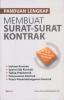 Panduan Lengkap Membuat Surat-Surat Kontrak